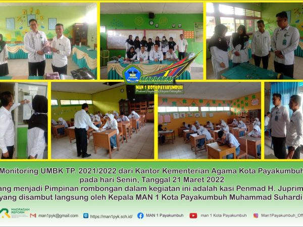 Tim Monitoring UMBK TP. 2021/2022 Kemenag Kota Payakumbuh kunjungi MAN 1